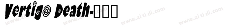 Vertigo Death字体转换